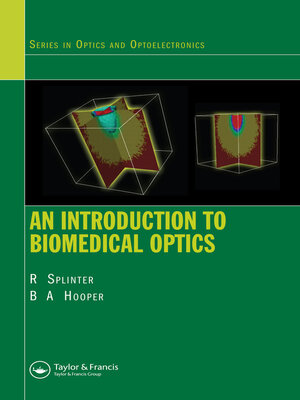 cover image of An Introduction to Biomedical Optics